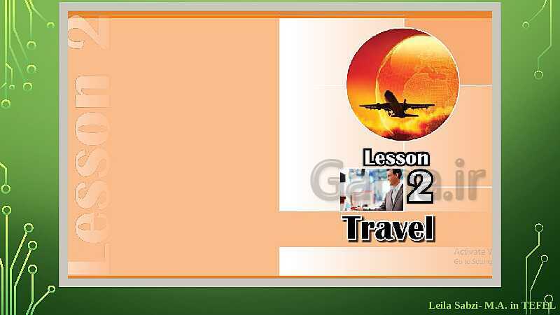 پاورپوینت انگلیسی نهم  | Lesson 2: Travel- پیش نمایش